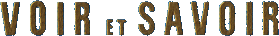 Voir et Savoir
